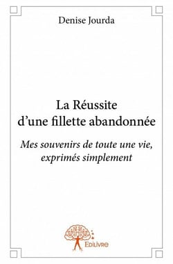La réussite d'une fillette abandonnée