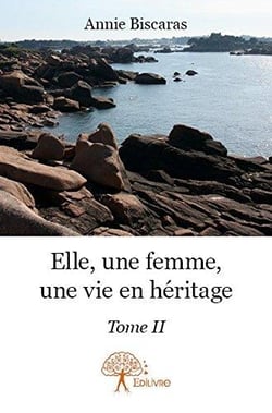 Elle, une femme, une vie en heritage - tome ii
