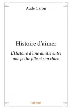 Histoire d'aimer