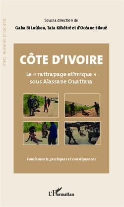 Côte d'ivoire - le "rattrapage ethnique" sous alassane ouattara - fondements, pratiques et conséquences