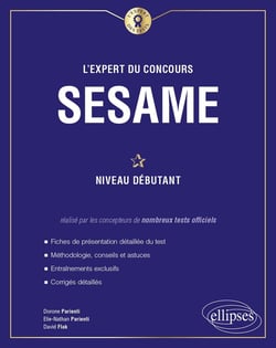 L'expert du concours SESAME - niveau débutant