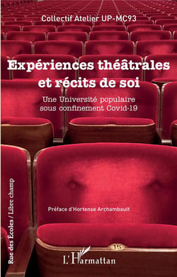 Expériences théâtrales et récits de soi - une université populaire sous confinement Covid-19