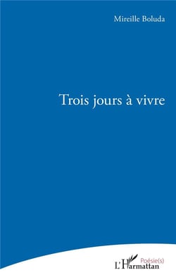 Trois jours a vivre