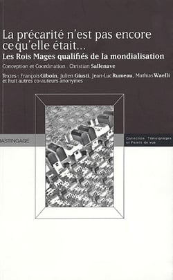 La précarite n'est pas encore ce qu'elle était... - les rois mages qualifiés de la mondialisation