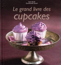 Le grand livre des cupcakes