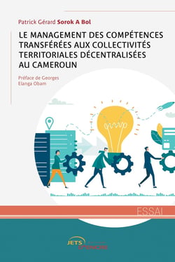 Le Management des compétences transférées aux CTD au Cameroun