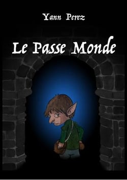 Antichambre Tome 1 : le passe monde