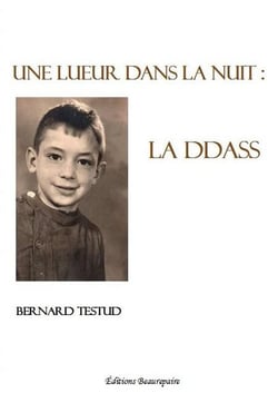 Une lueur dans la nuit : la DDASS
