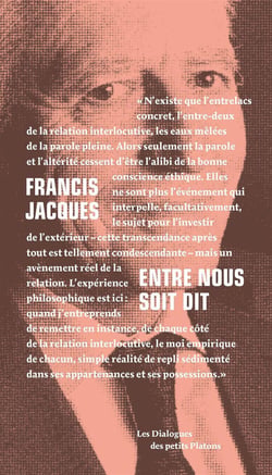 Entre nous soit dit - dialogue avec Françoise Armengaud et Philippe Capelle