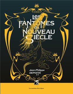 Les fantômes du nouveau siècle