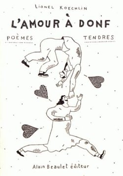 L'amour à donf - poèmes tendres