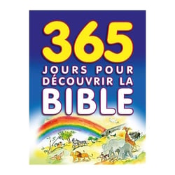 365 jours pour decourvrir la bible