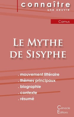Fiche de lecture le mythe de Sisyphe, de Albert Camus - analyse littéraire de référence et résumé complet