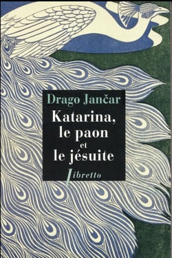Katarina, le paon et le jésuite