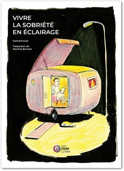 Vivre la sobriete en eclairage - comment la lumiere artificielle nous apprend a aimer la lumiere du