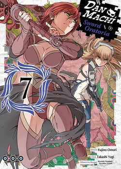 Danmachi - sword oratoria Tome 7