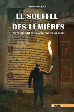 Le Souffle des Lumières : Livre maudit et course contre la mort