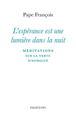L'Espérance est une lumière dans la nuit