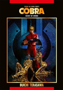 Cobra - the space pirate Tome 9 : Secret of sword