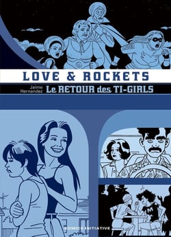Love and rockets : Le retour des Ti-Girls