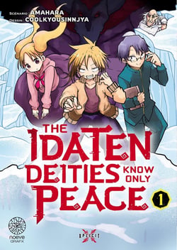 Idaten know only peace Tome 1