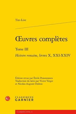 Oeuvres complètes Tome 3 : Histoire romaine, livres X, XXI-XXIV