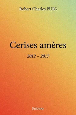 Cerises ameres - 2012  2017