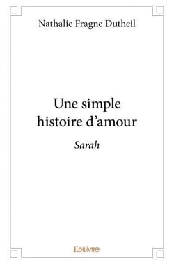 Une simple histoire d'amour : Sarah