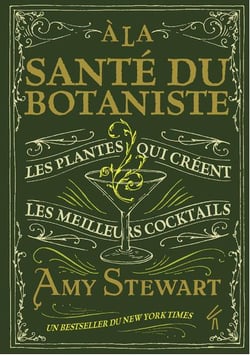 A LA SANTE DU BOTANISTE