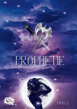 Prophétie : livre 2