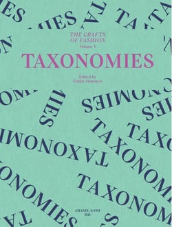 The Crafts of Fashion : TAXONOMIES