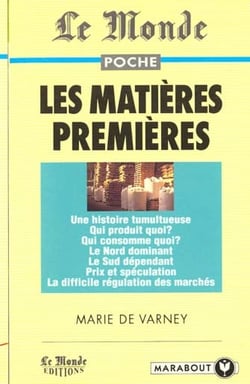 Les matieres premieres