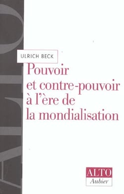 Pouvoir et contre-pouvoir a l'ere de la mondialisation