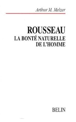 Rousseau, La bonté naturelle de l'homme