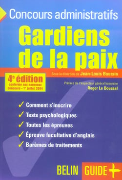 Gardiens de la paix - 4e édition