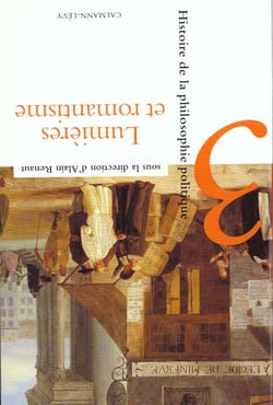 Histoire de la philosophie politique, t3 : Lumières et romantisme