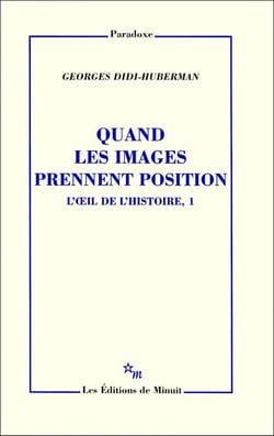 Quand les images prennent position L'oeil de l'histoire, 1