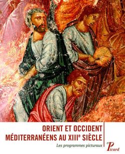 Orient et Occident méditerranéens au XIIIe siècle