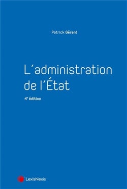 L'administration de l'Etat (4e édition)