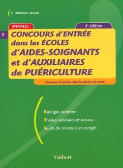 Concours entree dans les ecoles d'aides-sognantset auxiliaires de puericulture - 4e edition