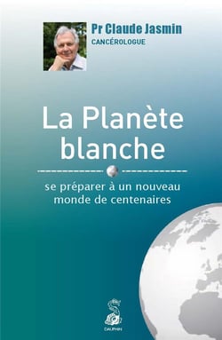 La planète blanche - se préparer à un nouveau monde de centenaires
