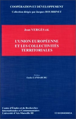 L'UNION EUROPEENNE ET LES COLLECTIVITES TERRITORIALES