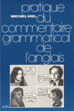 Pratique du commentaire grammatical de l'anglais