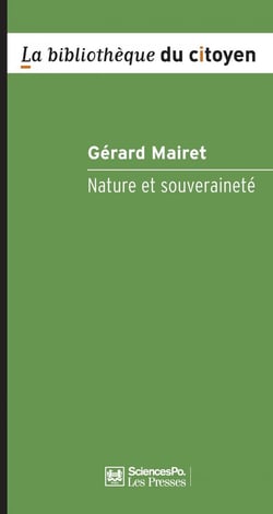 Nature et souveraineté - philosophie politique en temps de crise écologique