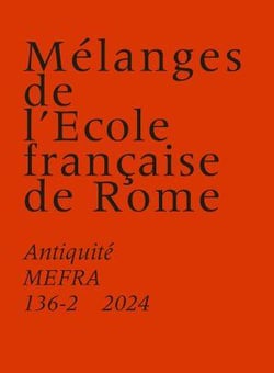 MEFRA - Antiquité n.136-2 : Mélanges de l'École française de Rome