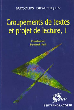 Groupements de textes et projet de lecture