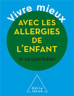 Vivre mieux avec les allergies de l'enfant