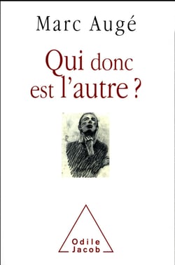 Qui donc est l'autre ?