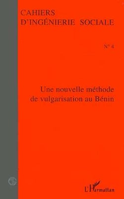 Une nouvelle méthode de vulgarisation au bénin