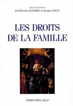 Les droits de la famille - Actes du XIIIe colloque national à  Paris, 26 mars 1994 et à Lugano, 21-24 septembre 1994